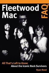 Fleetwood Mac: All That's Left to Know About the Iconic Rock Survivors book cover